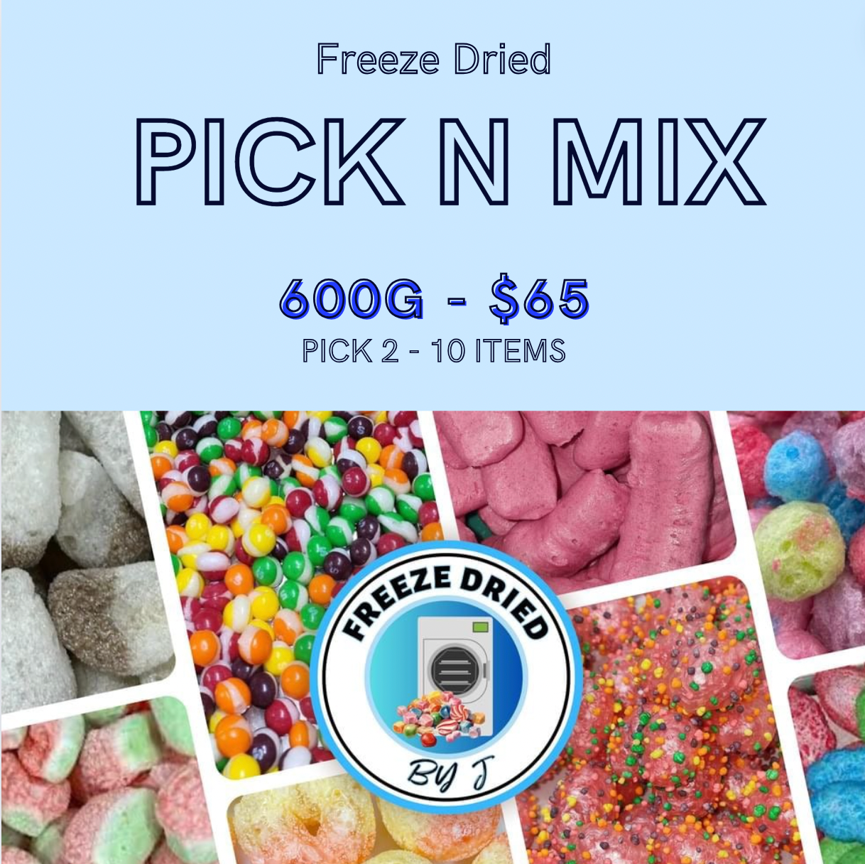 Freeze Dried 600G PICK N MIX