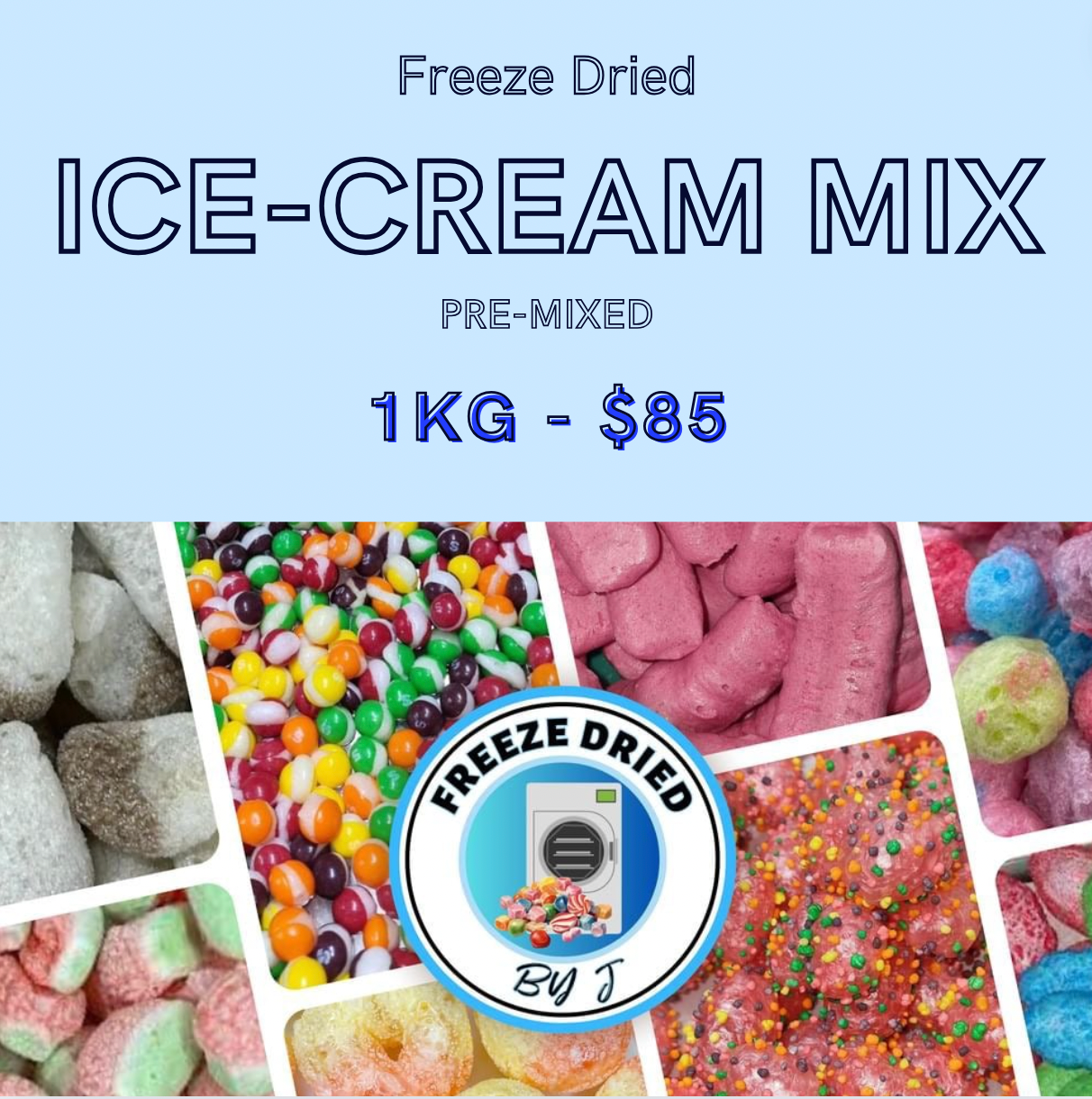 1KG Freeze Dried Ice-cream Mix (PRE MIXED)